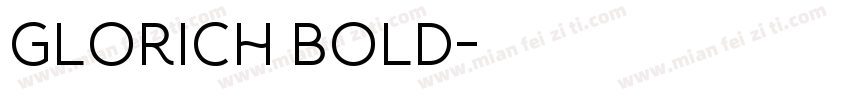 Glorich Bold字体转换